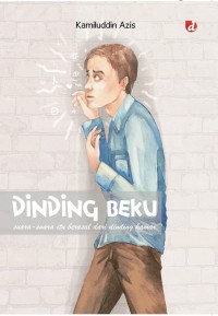 Dinding Beku : Suara-Suara itu Berasal dari Dinding Kamar