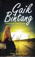 Gaik Bintang : Asrama di Lautan Garam