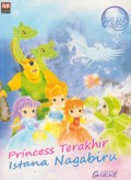 Princess Terakhir Istana Nagabiru